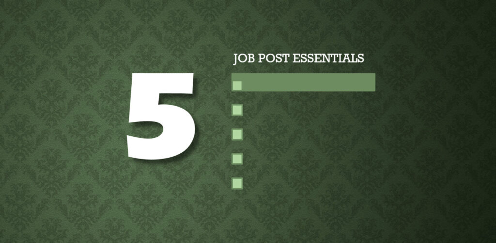5 Job Posst Essentials